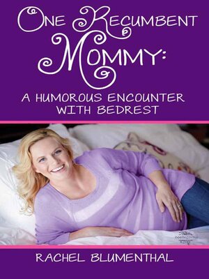 cover image of One Recumbent Mommy